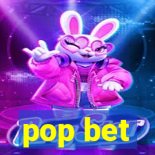 pop bet